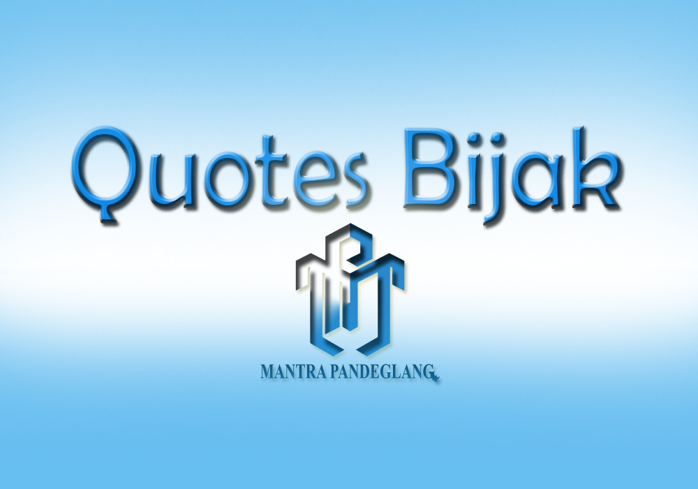 Quotes Bijak